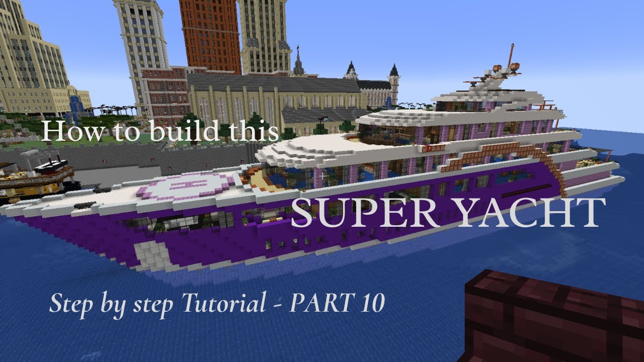 How 2 build a Super Luxury Yacht in Minecraft - Part 10