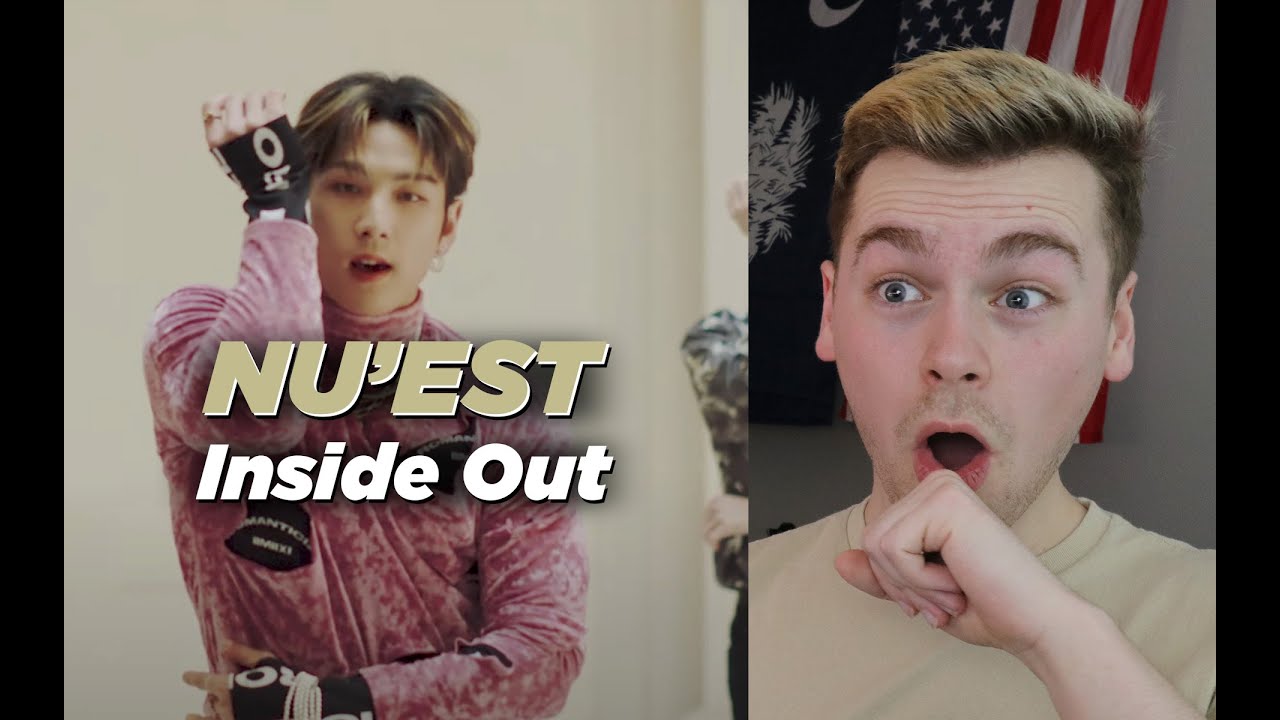 THIS IS THE ONE (NU'EST (뉴이스트) 'INSIDE OUT' M/V Reaction)