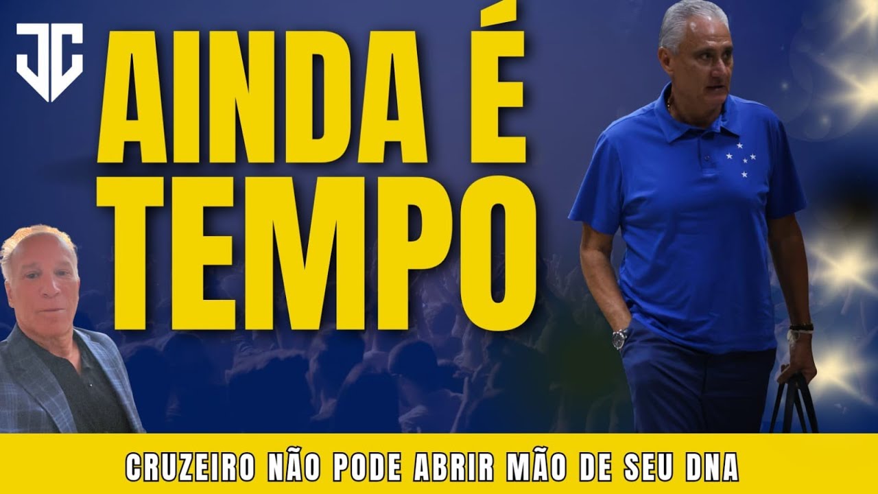 Demitam Tite enquanto é tempo! Ele não tem o DNA ofensivo do Cruzeiro! A China Azul não o quer 