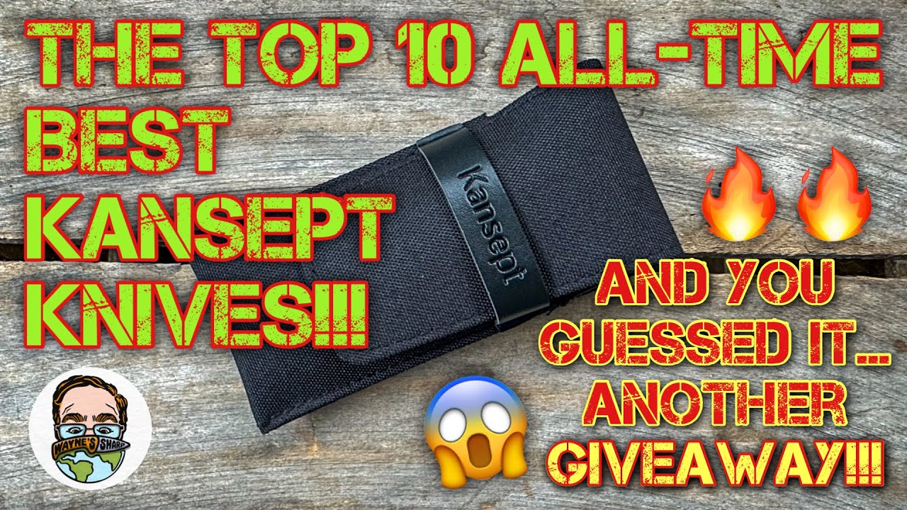 Top 10 All-Time Best Kansept Pocket Knives!! And you guessed it… ANOTHER GIVEAWAY!!! 😏🙌🏼🔥