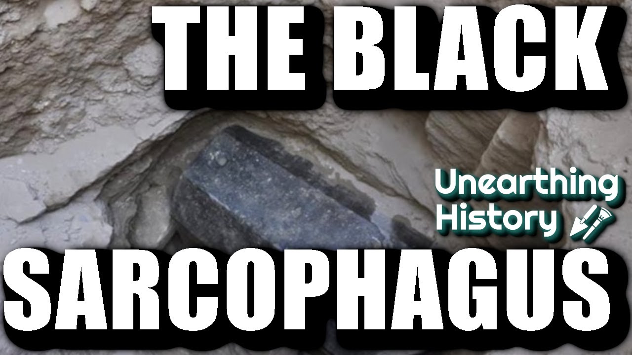 Unearthing History Episode 1 - The Black Sarcophagus (Graphic Content Warning)