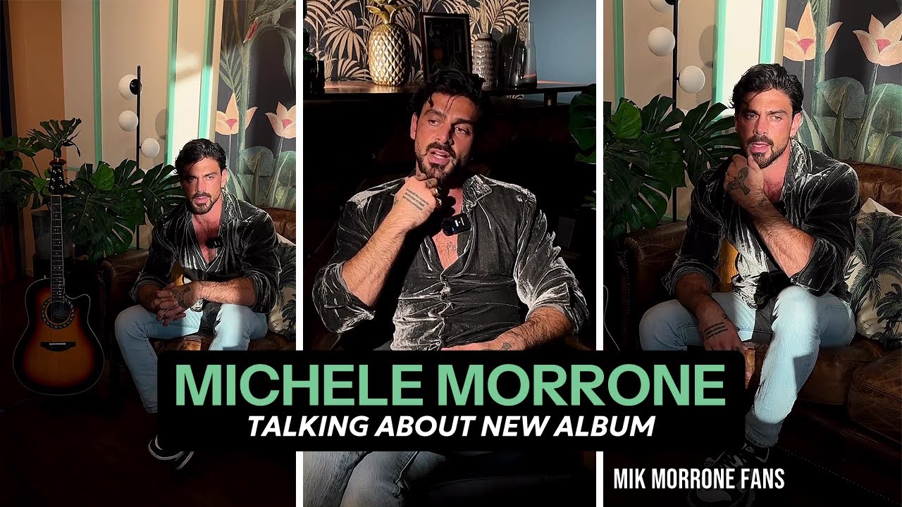Michele Morrone talking about his new album 