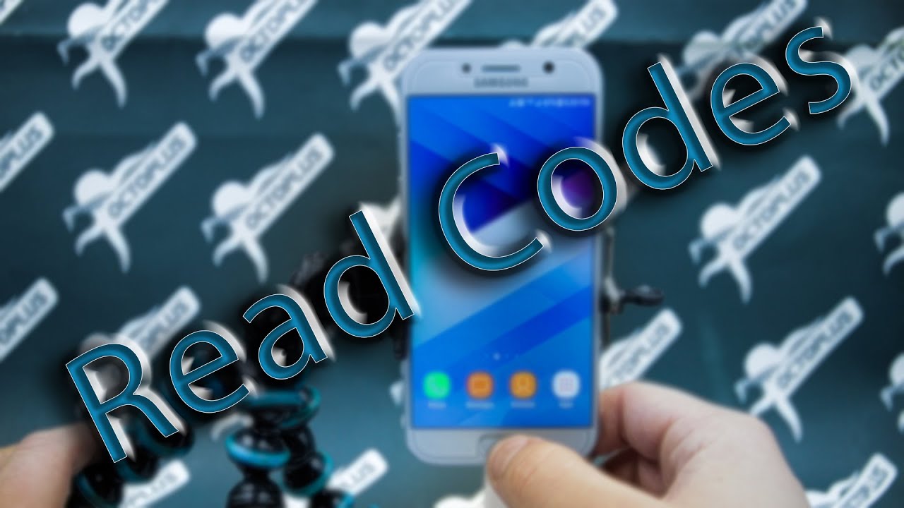 How to do Read Codes operation/Samsung Galaxy A5 2017 (SM-A520W)
