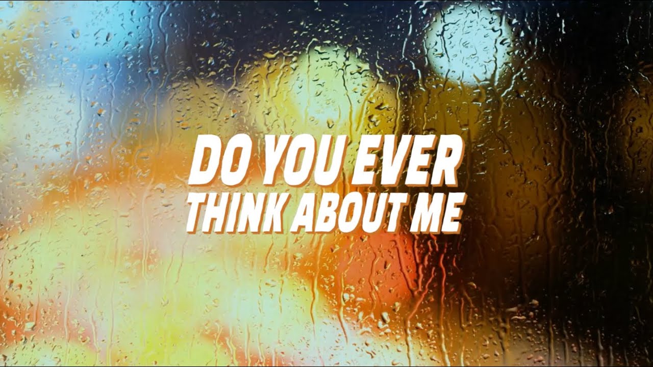 Kofi - Do You Ever Think About Me