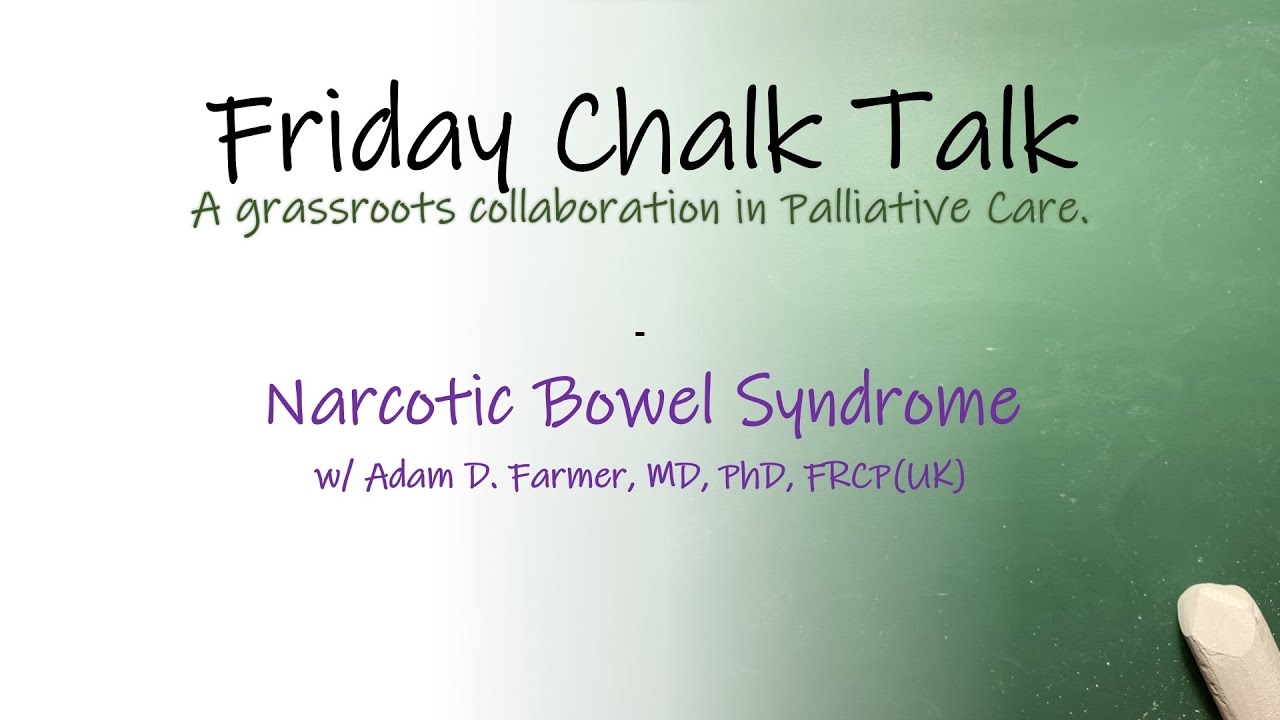 Narcotic Bowel Syndrome