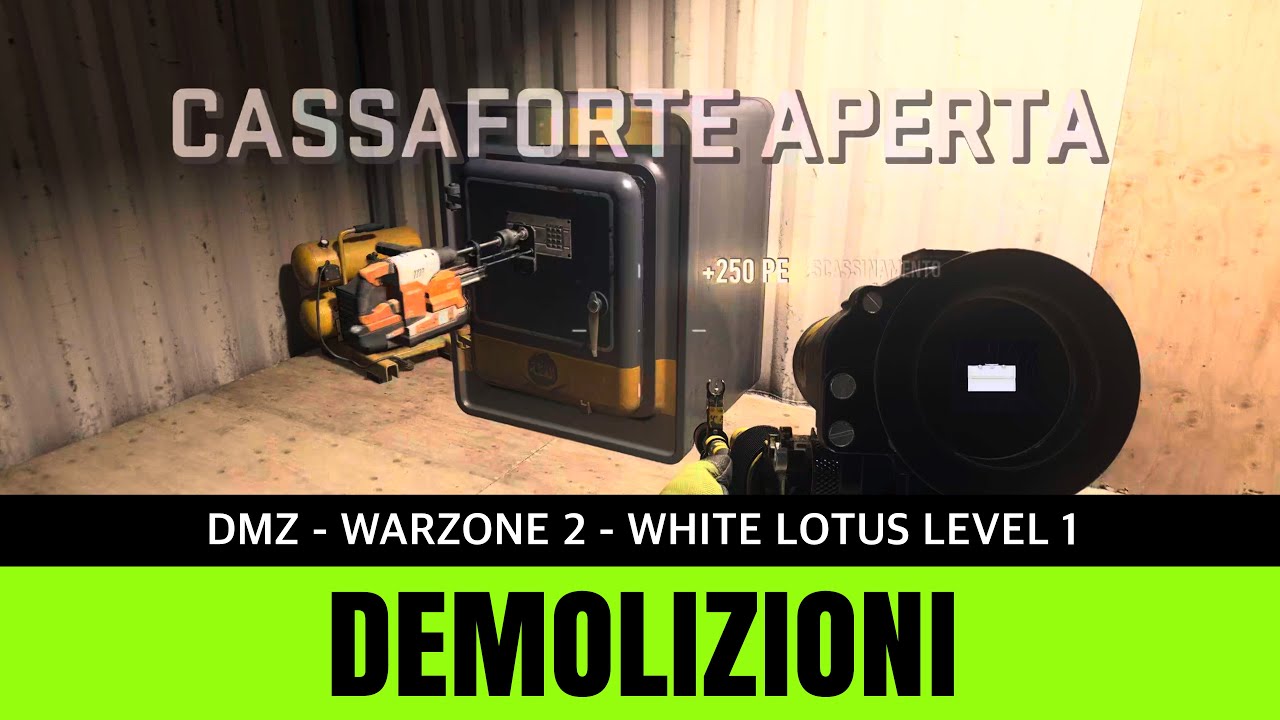 Demolizioni | Cassaforte | DMZ | White Lotus Level 1 | Warzone 2