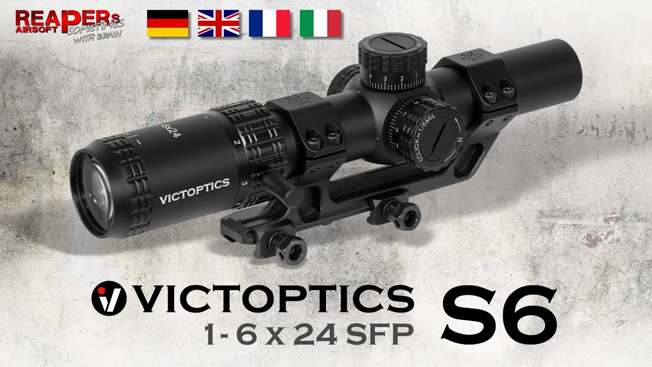 [Review] Victoptics S6 1-6x24 OPSL22 LPVO/Zielfernrohr (Beleuchtet, VectorOptics) - DE/Deutsch