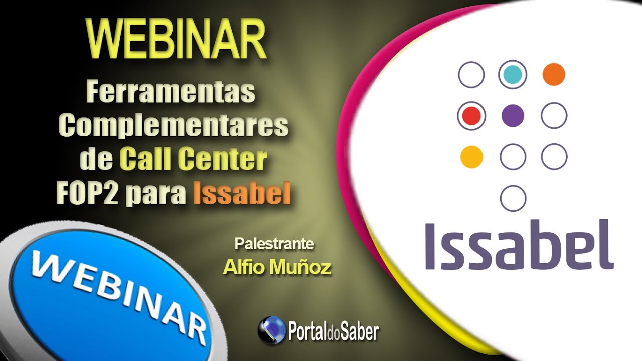 Webinar Ferramentas Complementares de Call Center Fop2 para Issabel -  - Alfio Muñoz