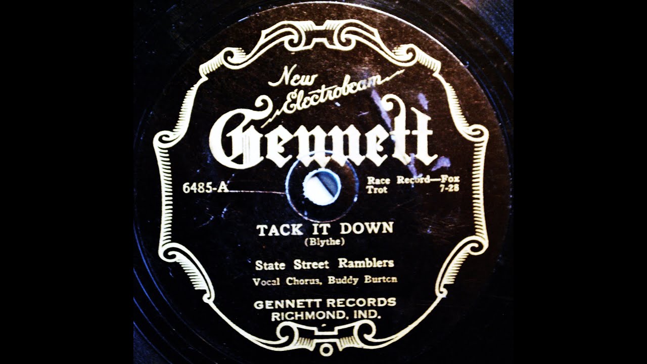 State Street Ramblers: Tack It Down  1928  (Jimmy Blythe)