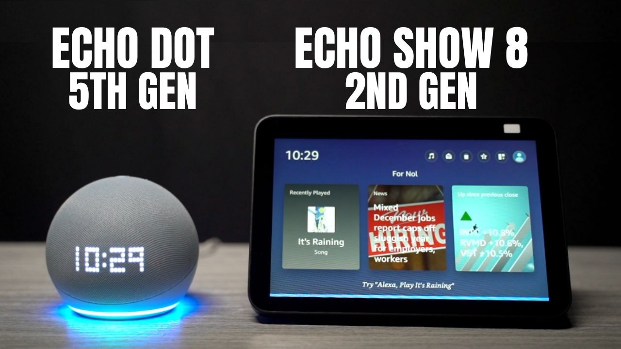 Сравнение Echo Dot 5-го поколения и Echo Show 8 2-го поколения.