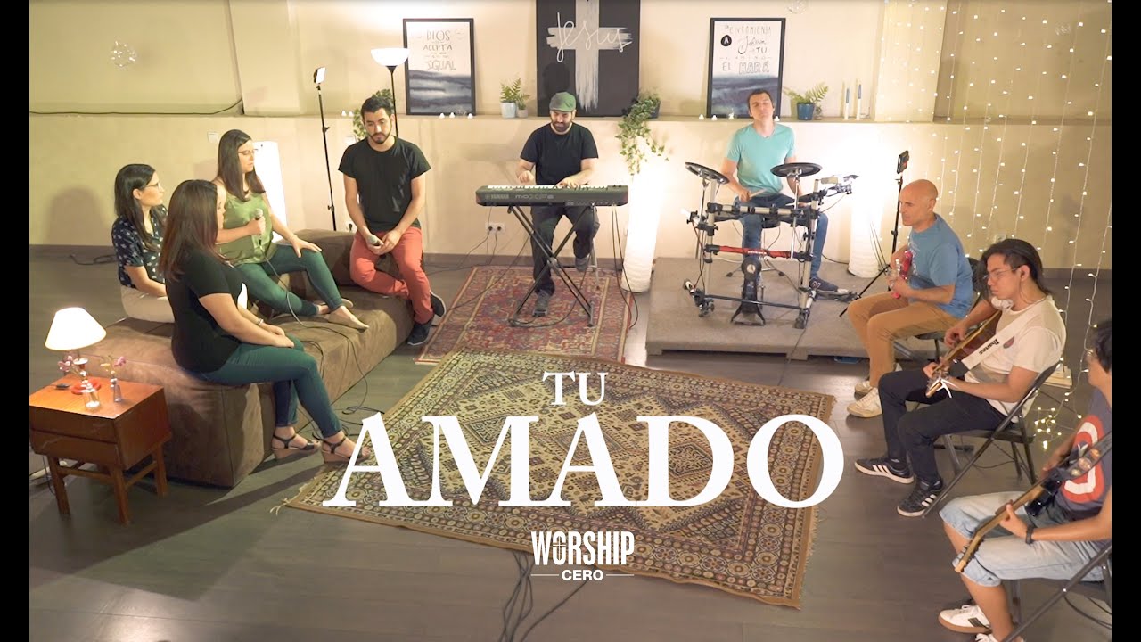 Tu amado - Worship Cero (cover)