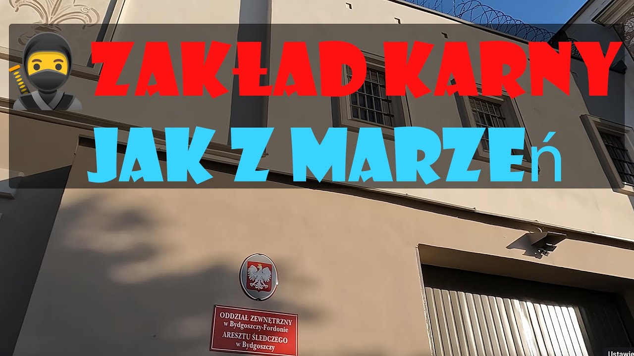 🥷Zakład karny jak z Marzeń ZK Fordon i nowe nabrzeże