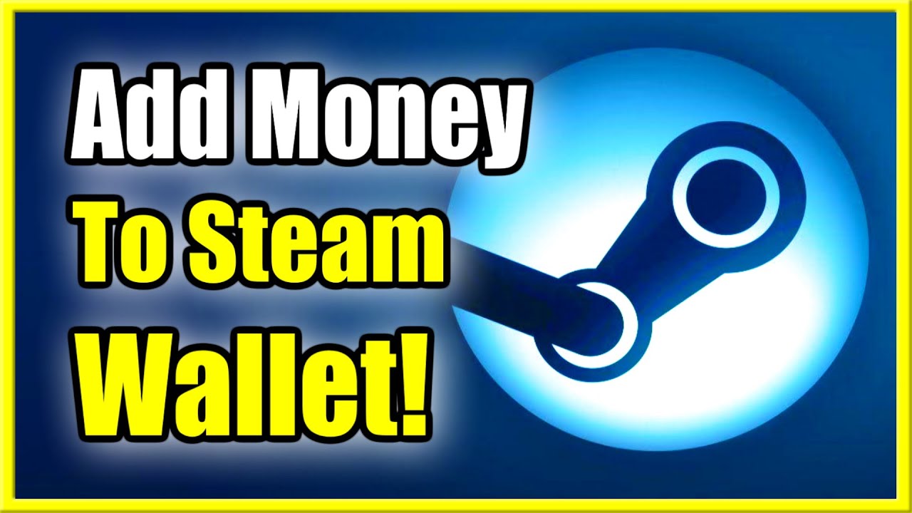 How to Add Money to Steam Wallet & Check Balance (Best Tutorial)