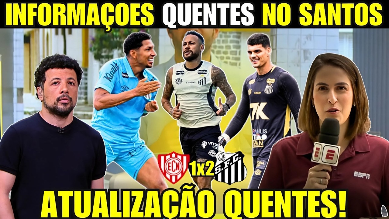 PLANTÃO DE AGORA! SANTOS PODE TER SAÍDAS NO ELENCO, E A VERDADE SOBRE A VOLTA DE NEYMAR AO PEIXE!