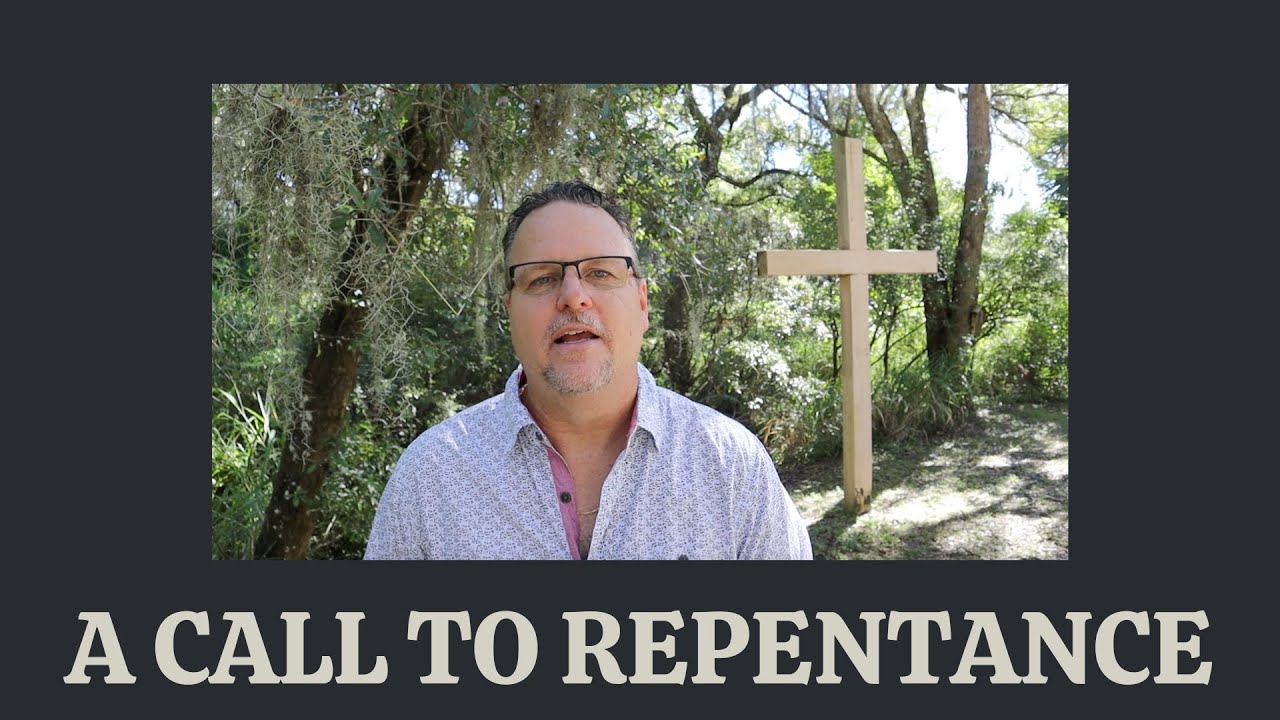 A Call to Repentance