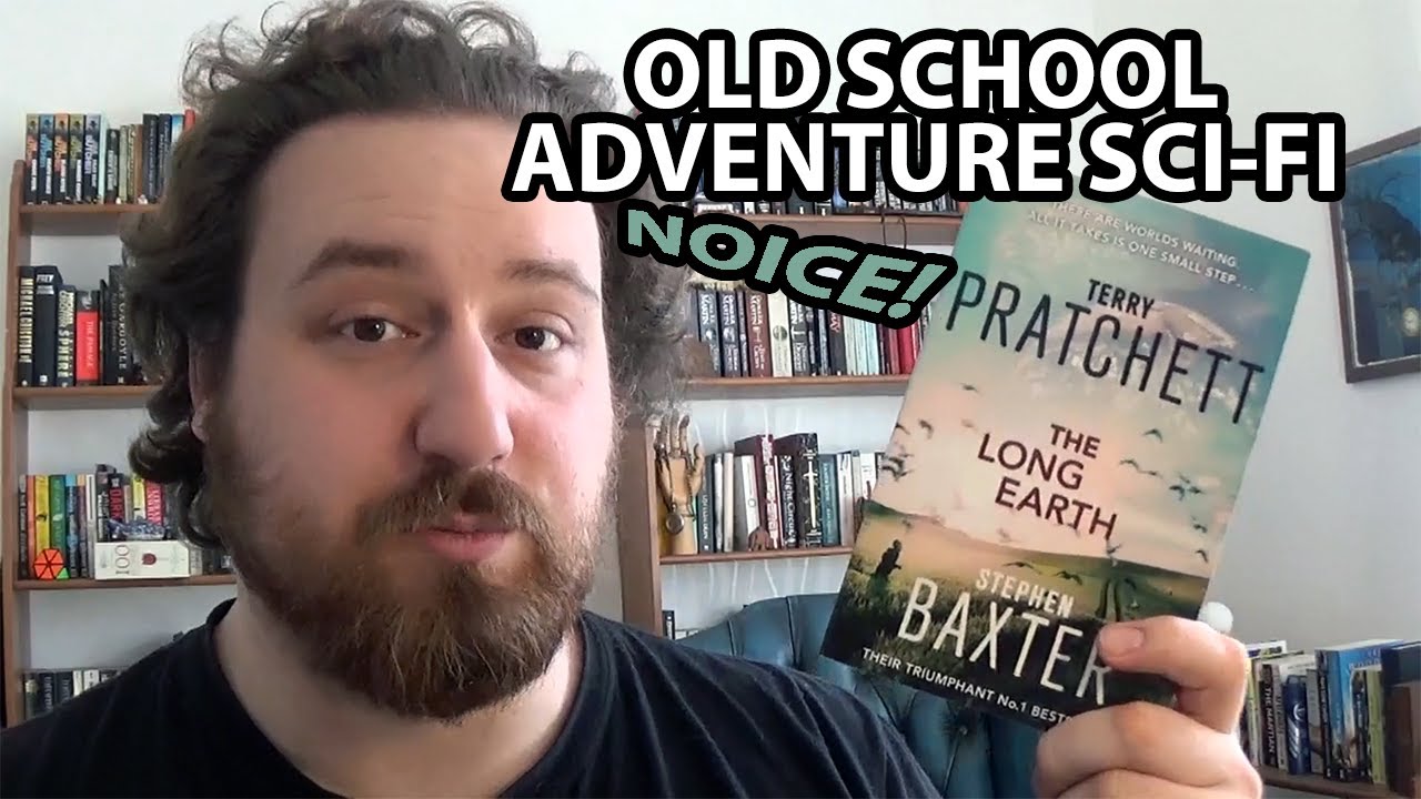 THE LONG EARTH - TERRY PRATCHETT & STEPHEN BAXTER | SCI FI BOOK REVIEW (LONG EARTH #1)