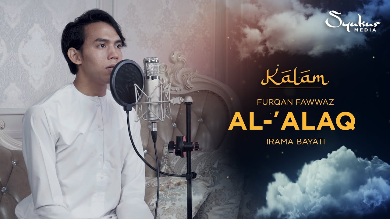 Furqan Fawwaz - Surah Al-Alaq (Bayati)