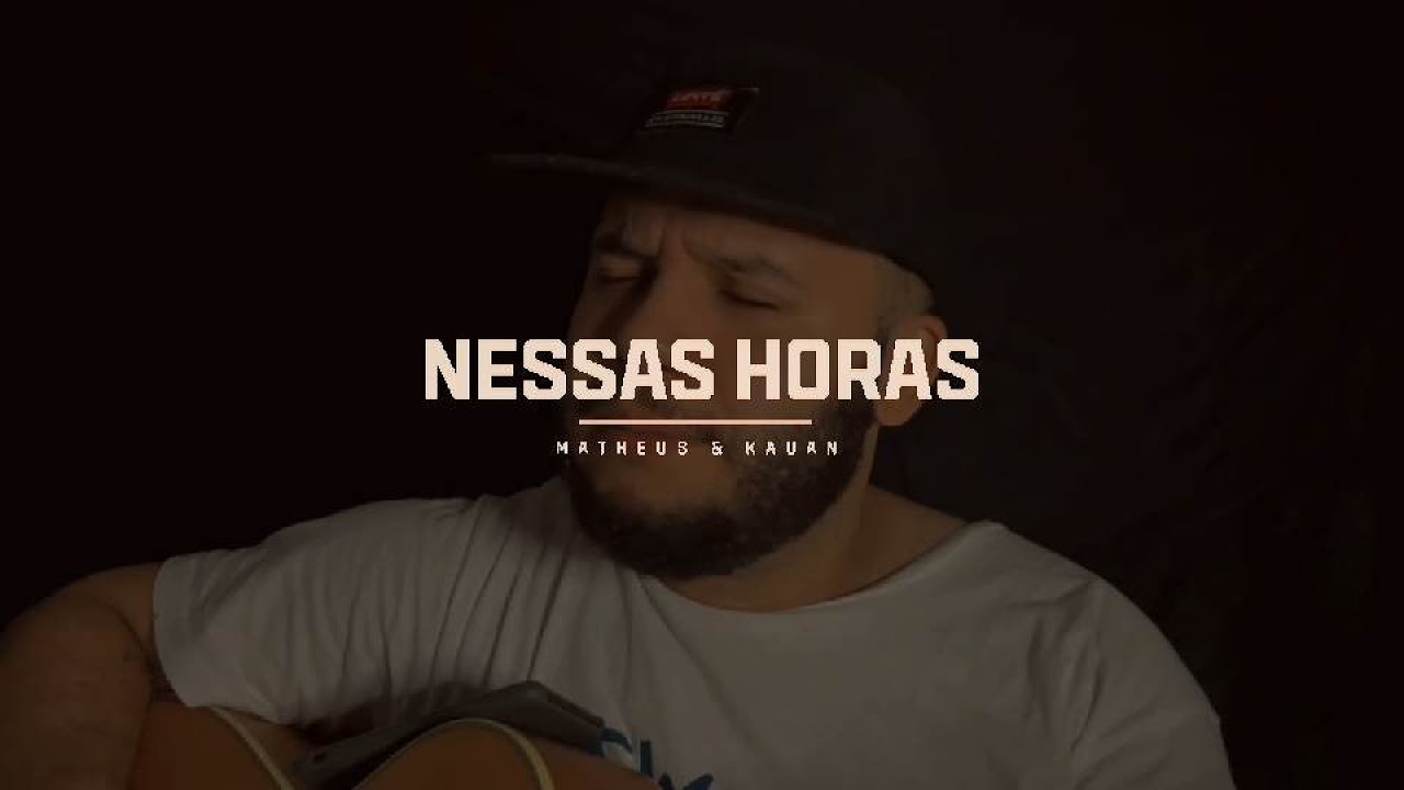 Nessas Horas - Jó de Souza (Cover - Matheus & Kauan)