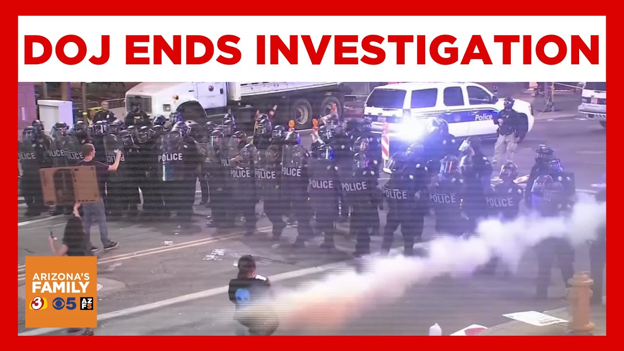 Why DOJ is closing investigation into Phoenix Police