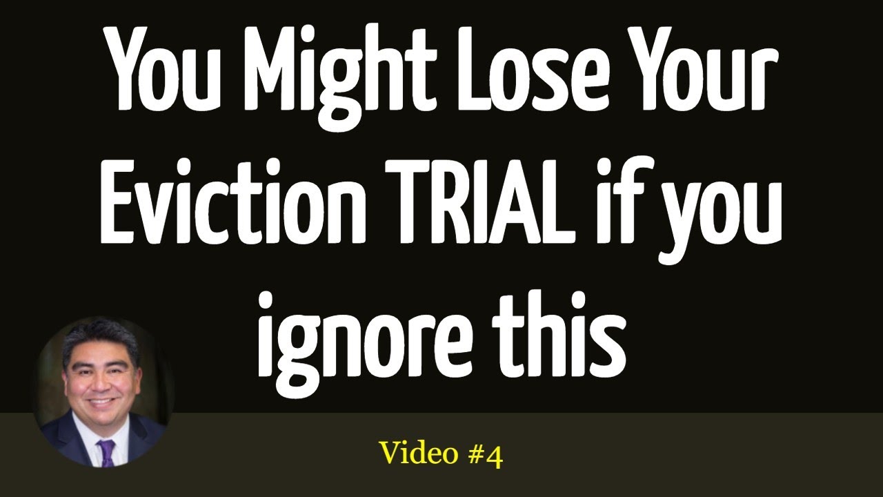 You Might Lose Your Eviction TRIAL if you ignore this #Eviction