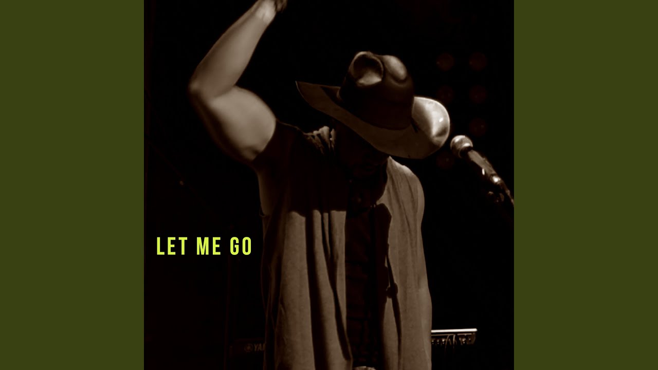 Let Me Go