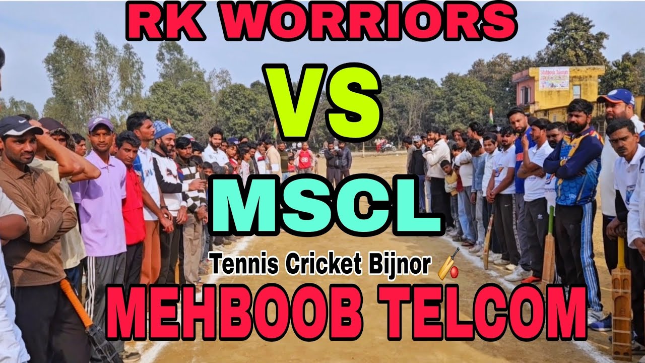 MSCL . Mission sindoor league  RK worriors vs Mehboob Telicome . मुकाबला जबरदस्त 