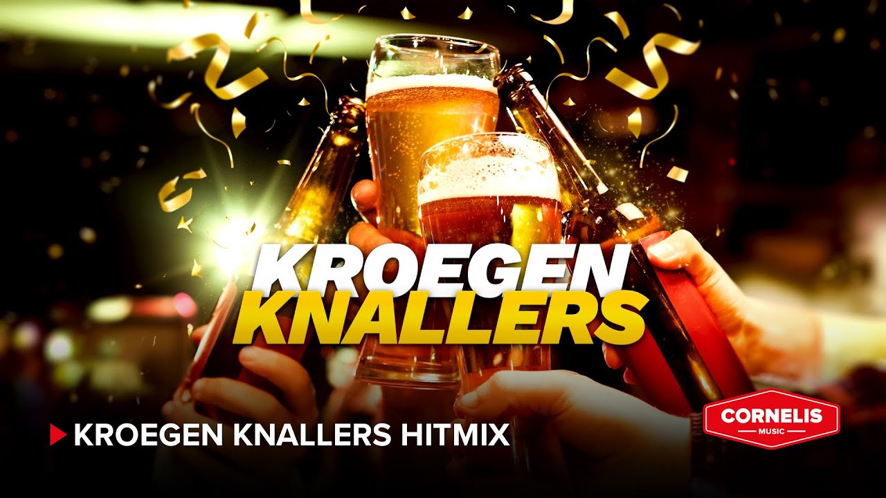 KROEGEN KNALLERS MIX Deel 1 (Mixed by Dj Rob Van Dijck)