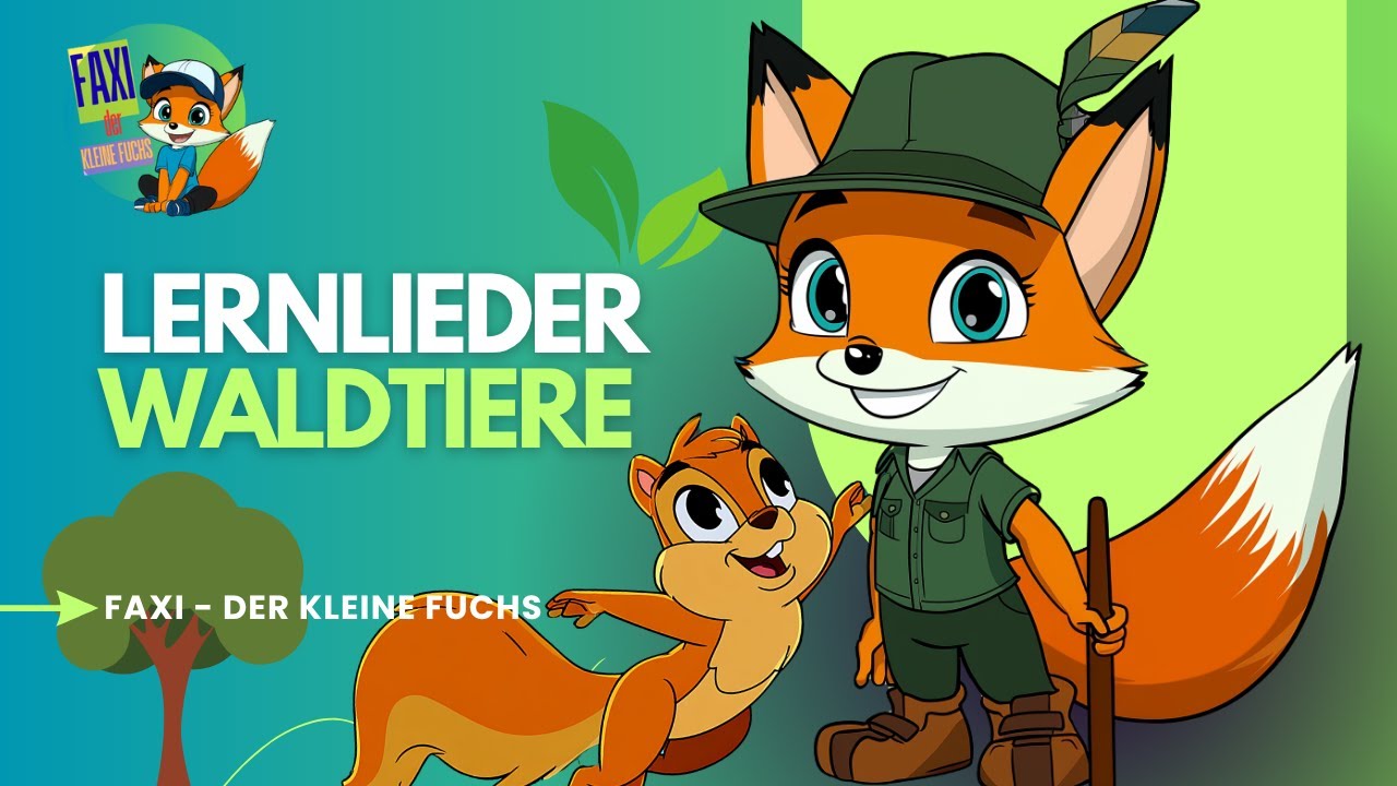 Lerne und entdecke die Waldtiere 🐻🌲| Faxi - der kleine Fuchs - Lernlieder