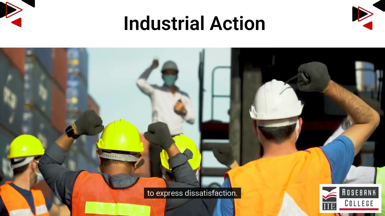 Discuss industrial action (LU2/LO6)