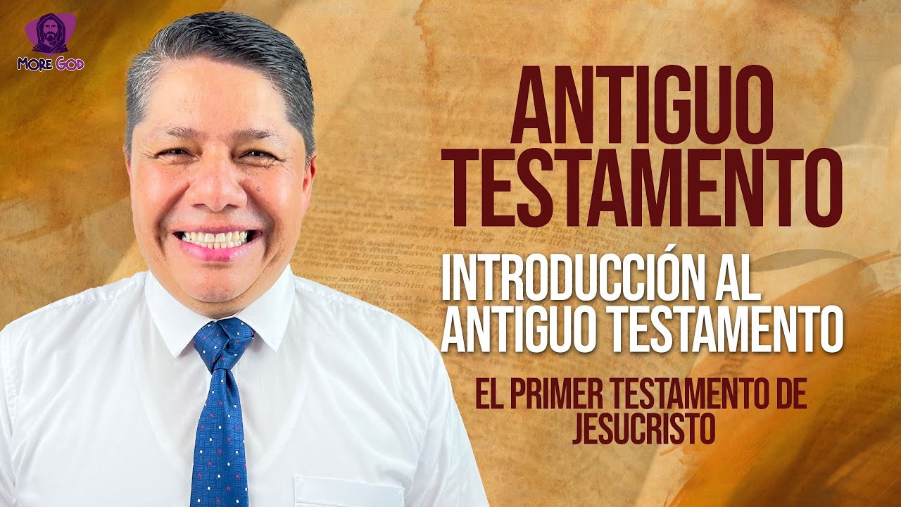 Ven, S&iacute;gueme  con Walter Posada - INTRODUCCI&Oacute;N AL ANTIGUO TESTAMENTO - LA BIBLIA- ANTIGUO TESTAMENTO