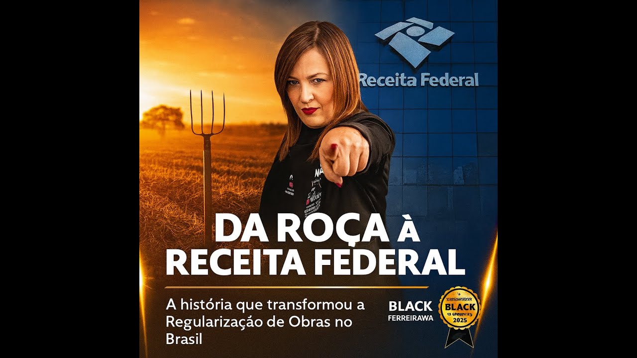 🎬 Da Ro&ccedil;a &agrave; Receita Federal/Minha Hist&oacute;ria e a Revolu&ccedil;&atilde;o da Regulariza&ccedil;&atilde;o Obras no Brasil#ferreirawa