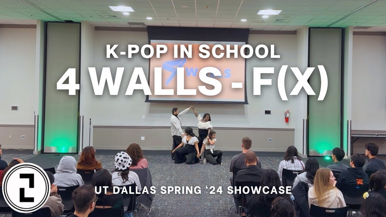 [KPOP IN SCHOOL] UT Dallas 200PERCENT Spring ‘24 Showcase | 4 Walls - f(x) (에프엑스) Dance Cover