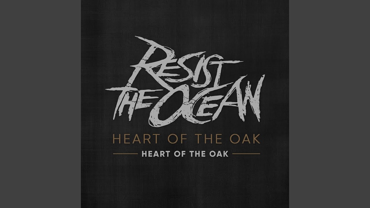 Heart of the Oak