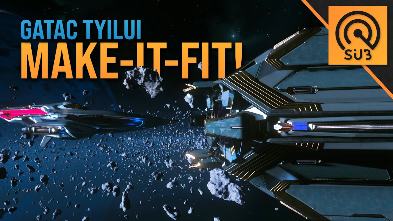 Gatac Tyilui | A Star Citizen's Make It Fit | Alpha 4.8.2