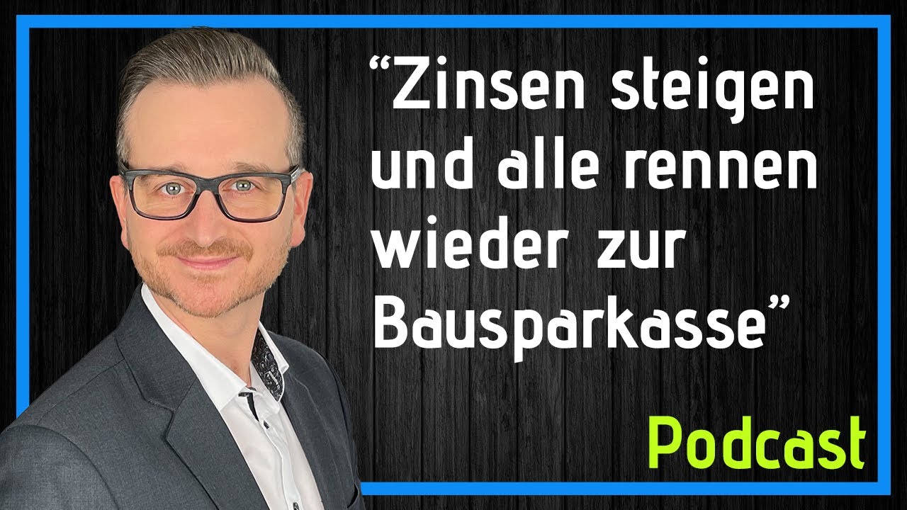 Ehrliche Worte zu Bausparvertr&auml;gen (Podcast-Ausschnitt)