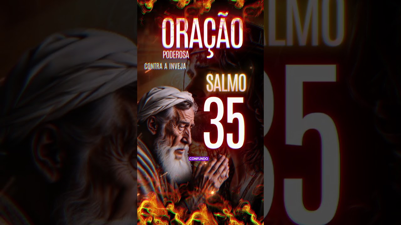 Ora&ccedil;&atilde;o poderosa do salmo 35 | ora&ccedil;&atilde;o dos salmos | ora&ccedil;&atilde;o de prote&ccedil;&atilde;o | @minutosdesabedoriajc