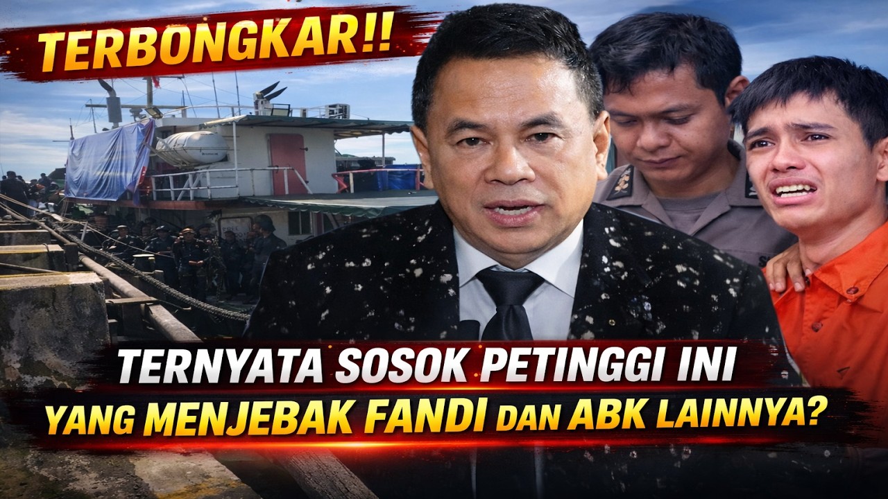 MENGEJUTKAN❗ TERNYATA SOSOK TERKENAL INI YANG MENJEBAK FANDI DAN ABK LAINNYA ❓JENDRAL AKTIF❓
