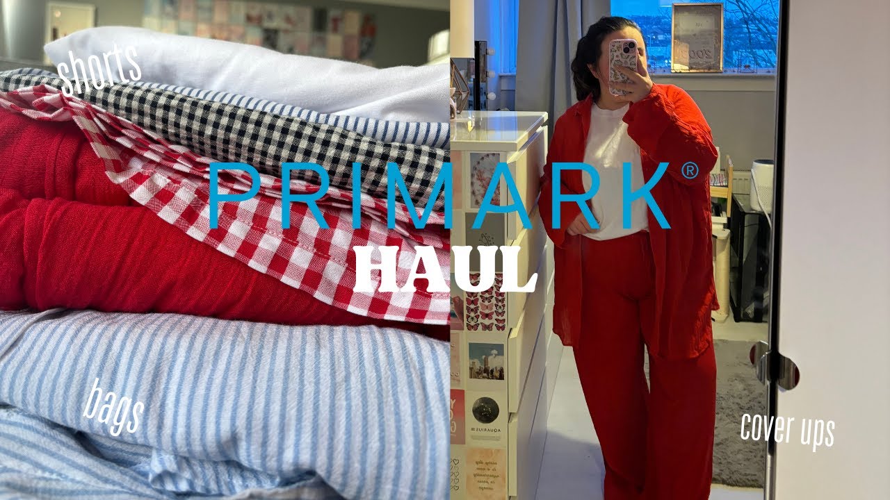 Primark Haul: Summer Finds, Pyjamas and More | February 2025