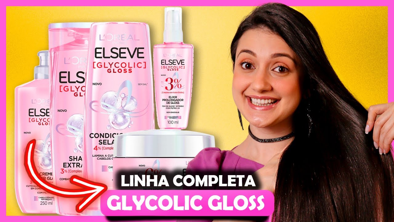 Lançamento DO ANO com PREÇO JUSTO! Resenha ELSEVE GLYCOLIC GLOSS! [testei a linha completa]