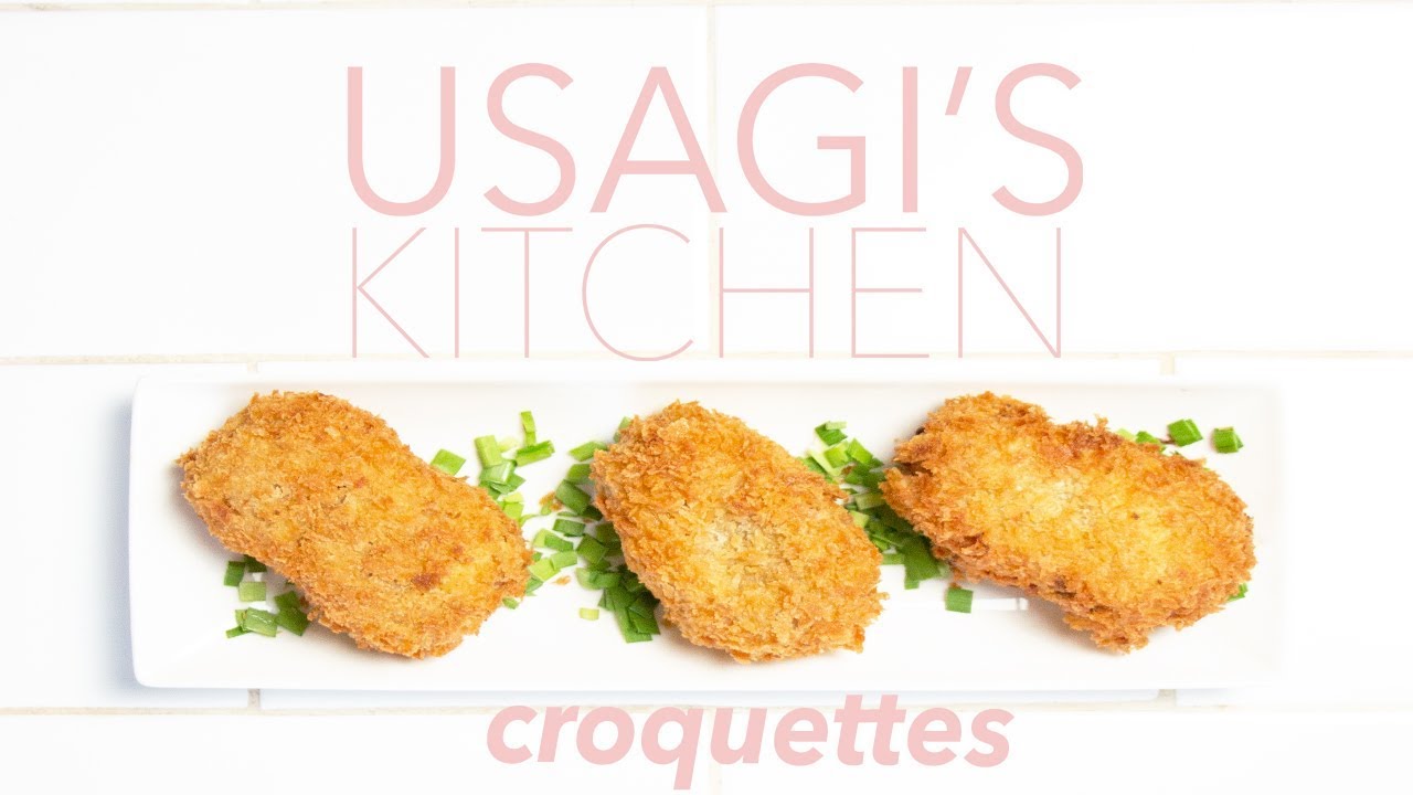 ♡ Croquettes! ♡ コロッケ | Usagi's Kitchen