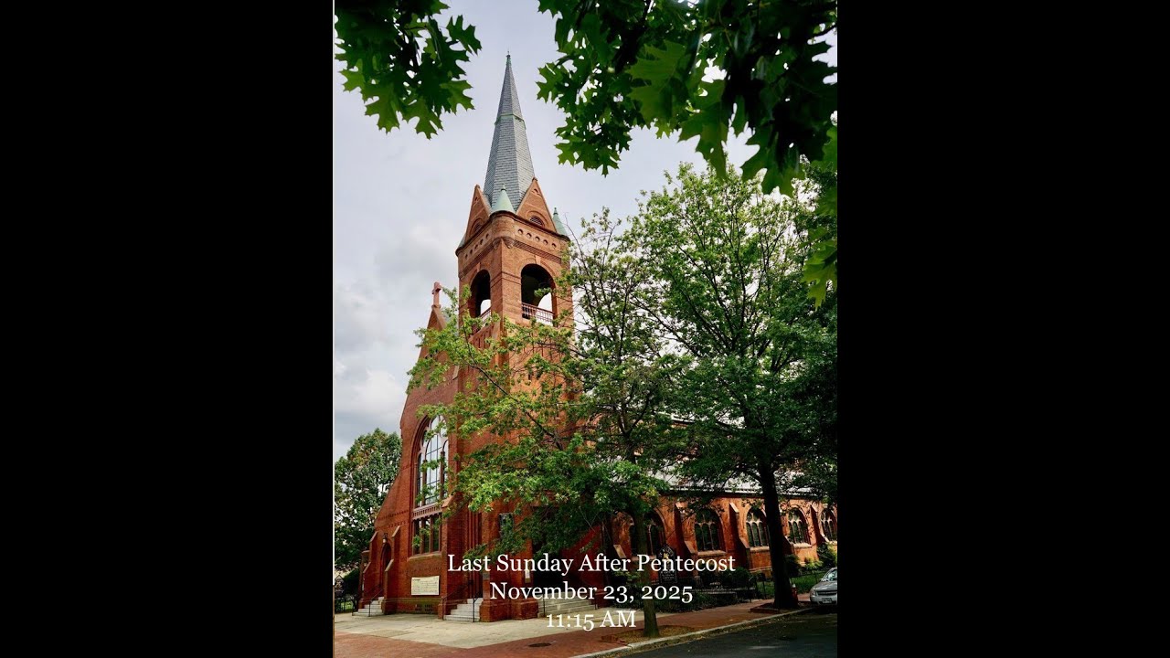 Last Sunday of Pentecost  November 23, 2025