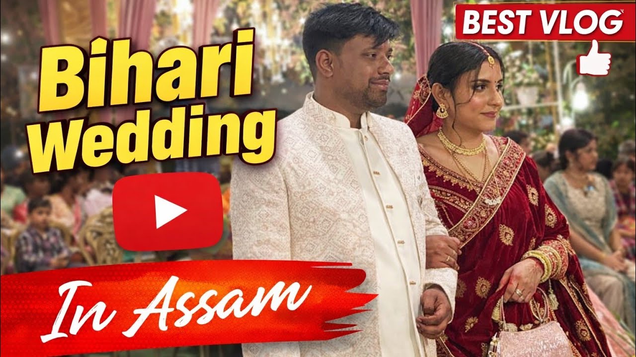 Bihari Wedding in Assam Guwahati 