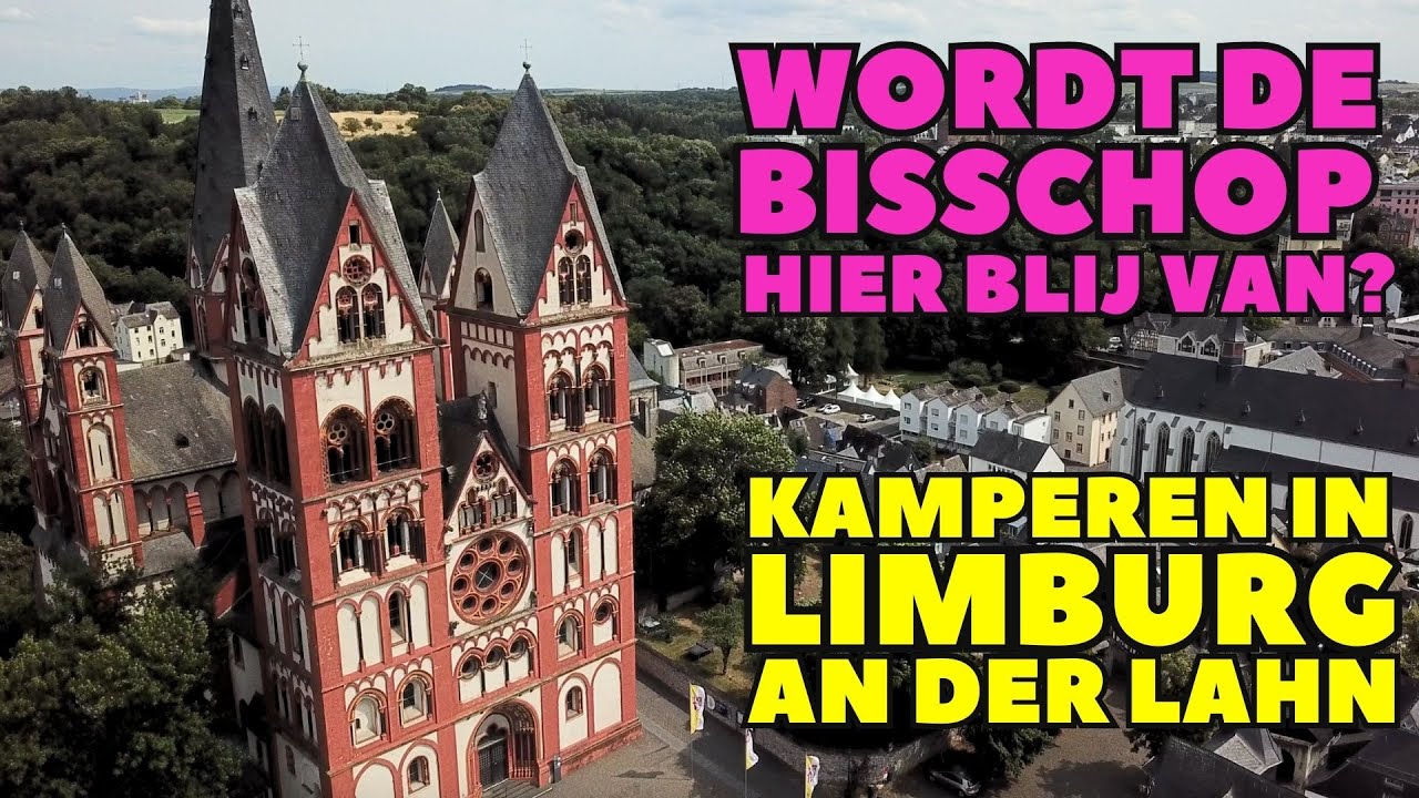 KAMPEREN IN LIMBURG AN DER LAHN, DUTSLAND  - Solo camper Nederland - DWVLOGT 