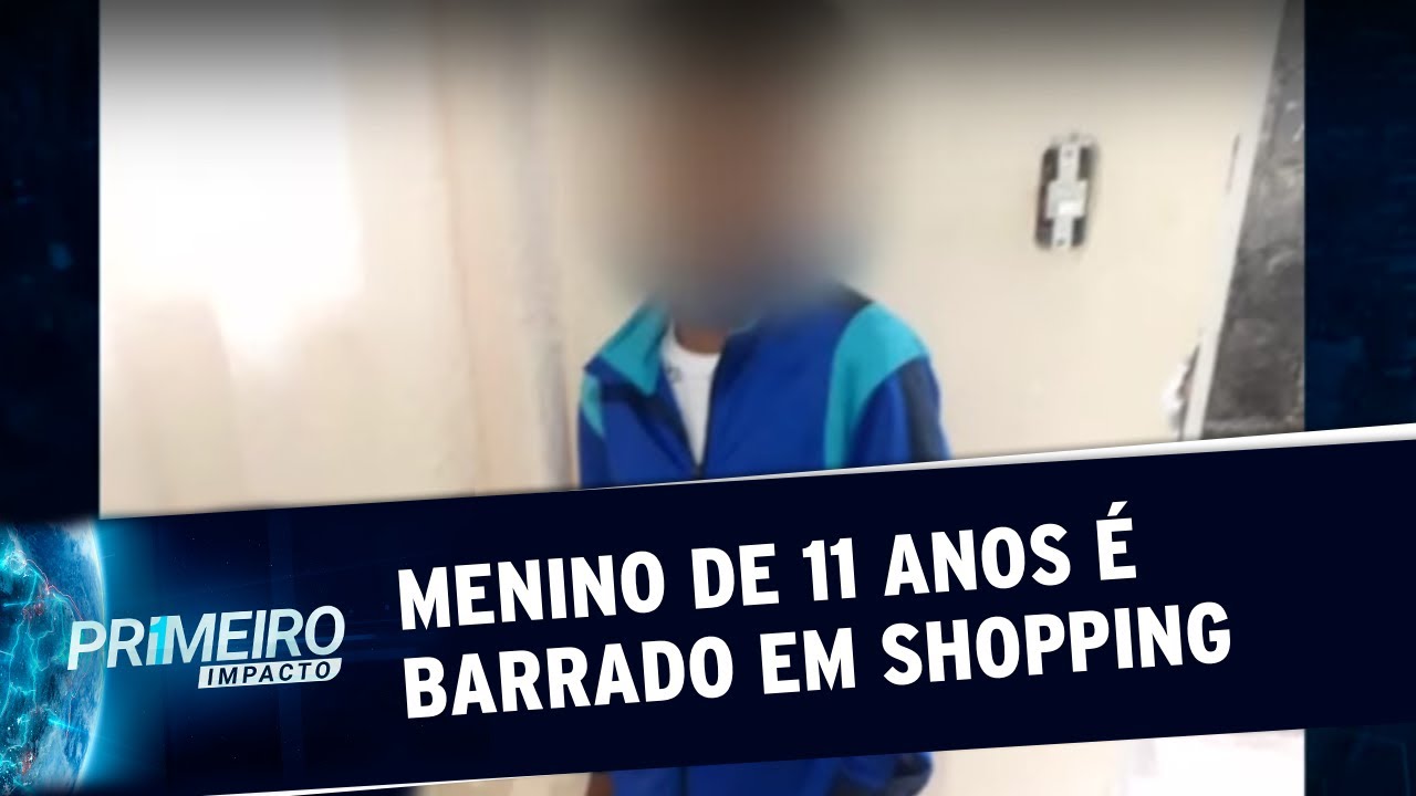 Menino de 11 anos é barrado por seguranças em shopping de São Paulo | Primeiro Impacto (27/09/19)