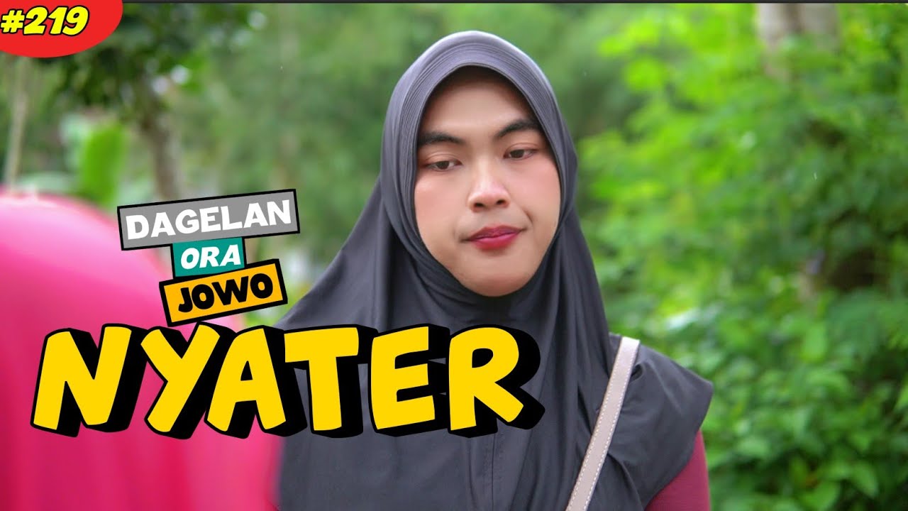 NYATER || Dagelan Ra Jowo EPS. 219 || Film Pendek Jawa