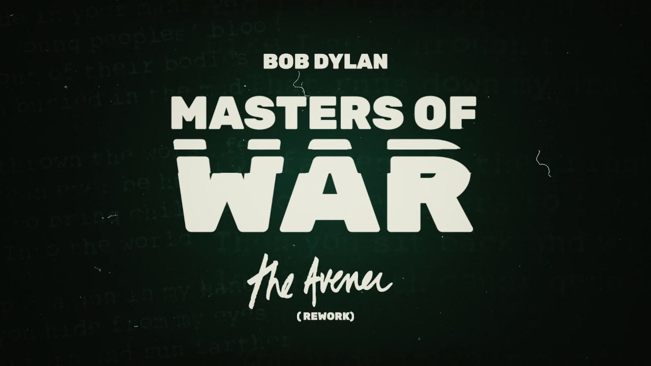 Bob Dylan - Masters of War (The Avener Rework) [Official Video] [Ultra Music]