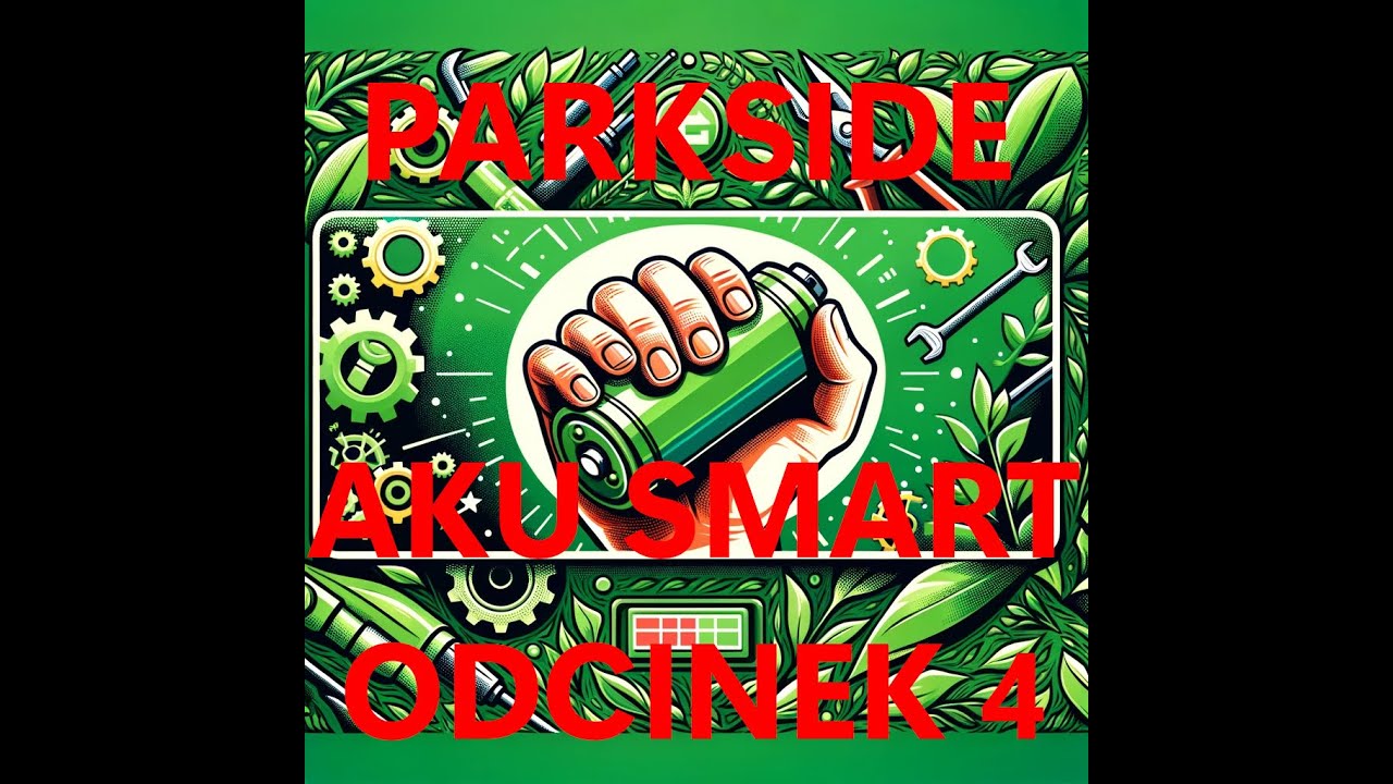 Akumulator Parkside Smart  - sekcja balansera, odcinek 4