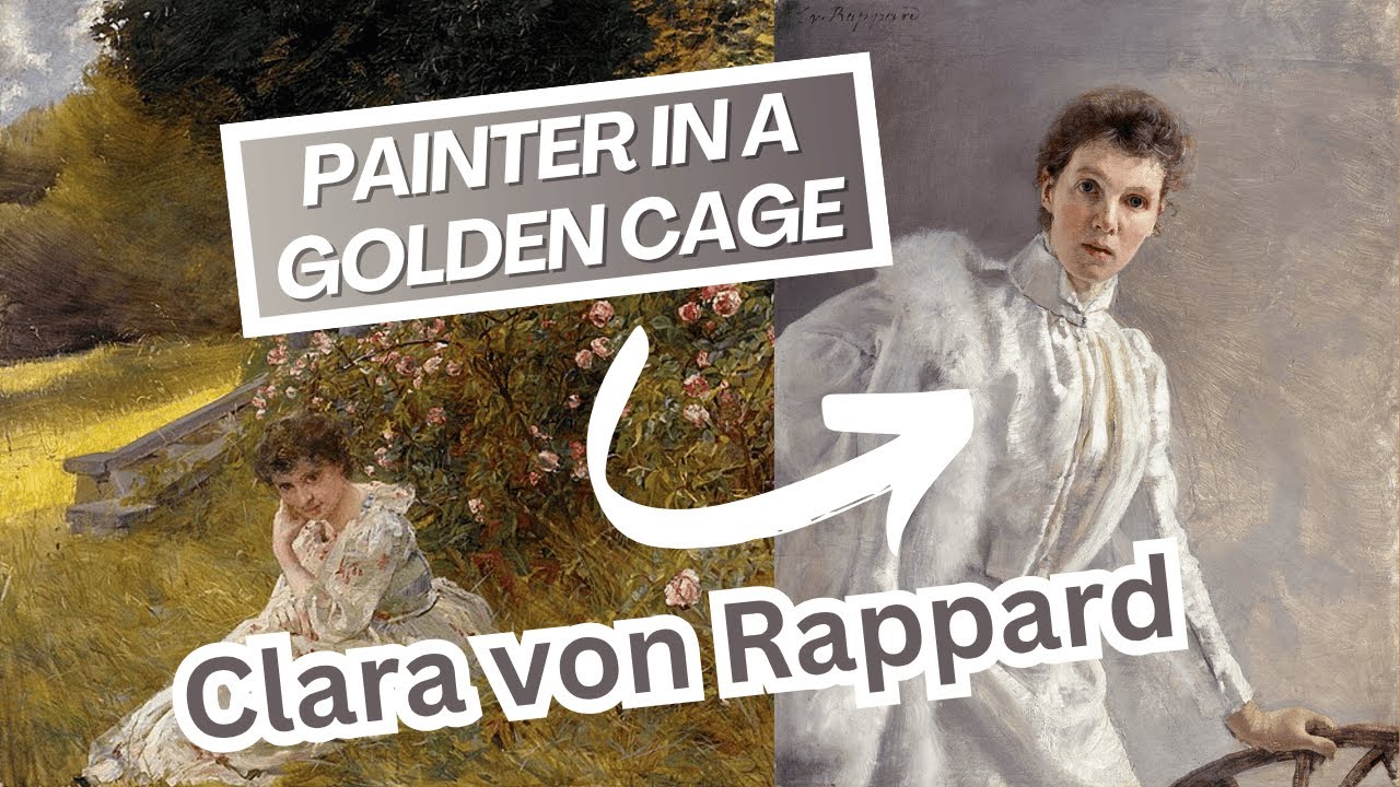 CLARA VON RAPPARD: Famous Swiss painter in a golden cage 🖼️🔒