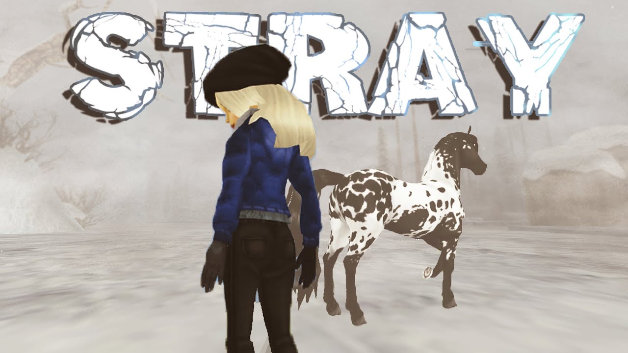 Stray - Episode 1 - Star Stable Online Series