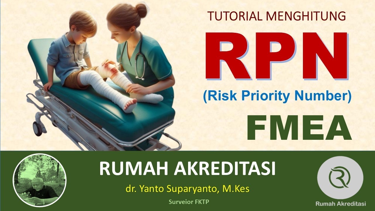 Penghitungan RPN (Risk Priority Number) pada implementasi FMEA di FKTP